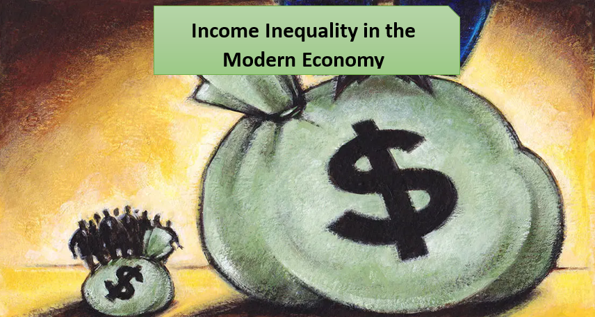 Income Inequality in the Modern Economy